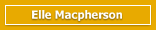 Elle Macpherson